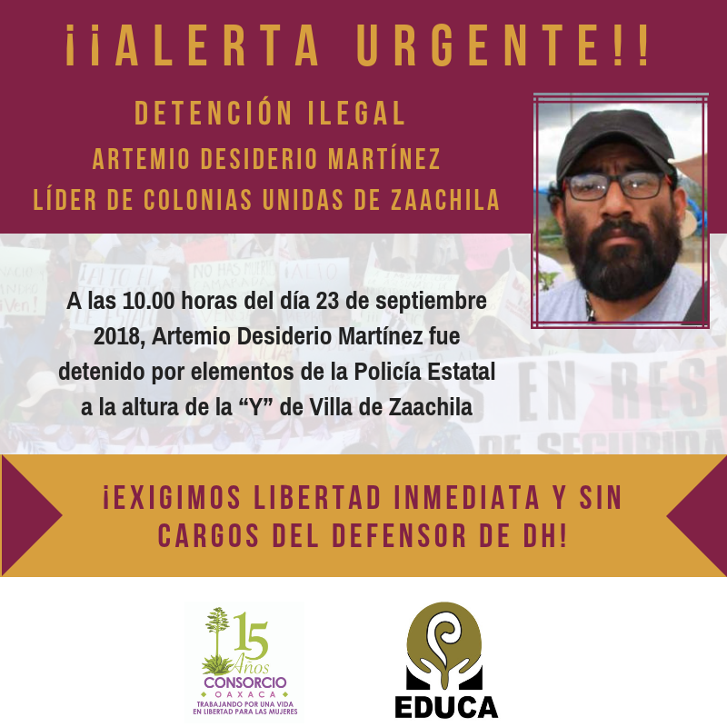 Exigimos liberación inmediata y sin cargos de Artemio Desiderio Martínez
