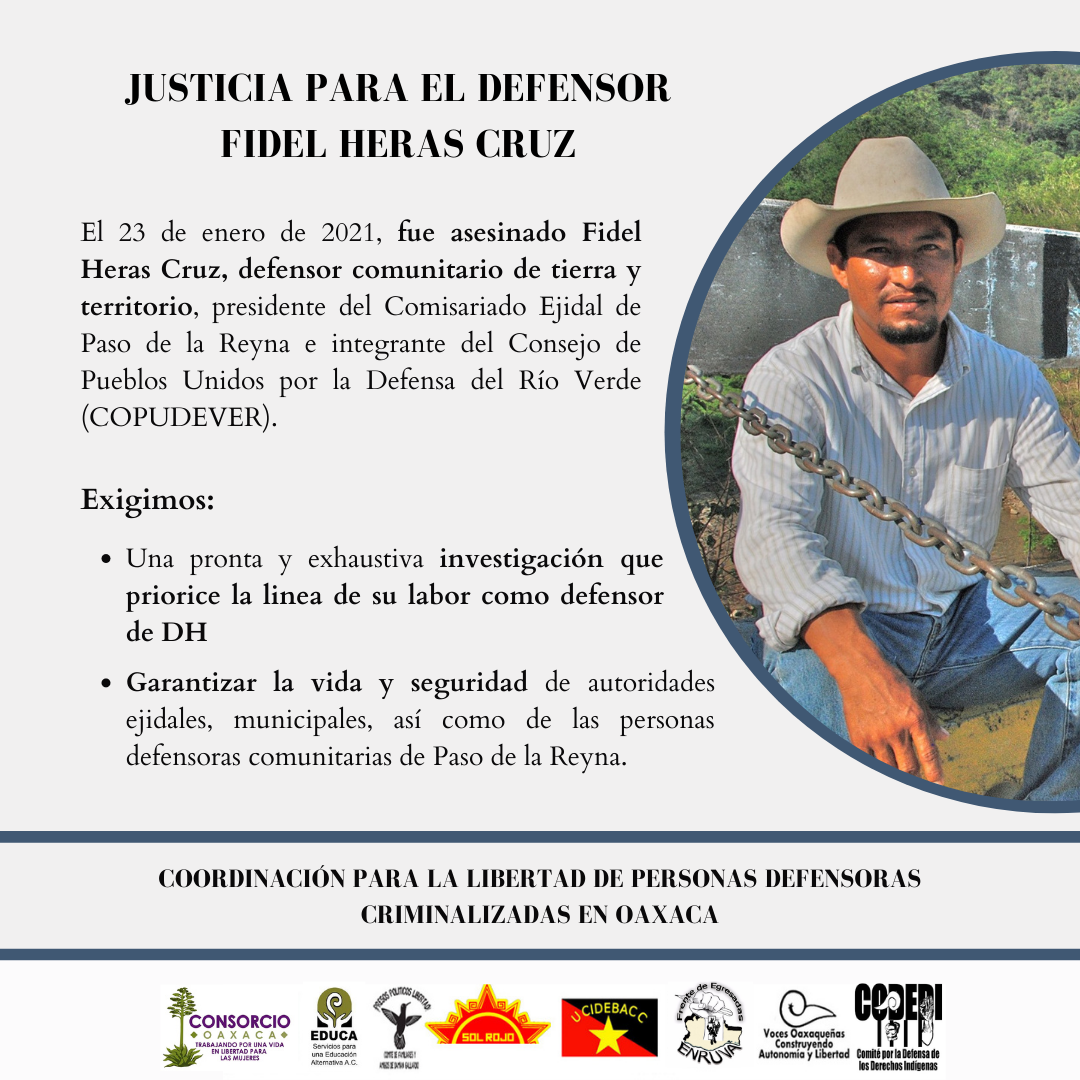 Desde la Coordinación para la Libertad de Personas Defensoras Criminalizadas en Oaxaca, repudiamos el asesinato del defensor comunitario Fidel Heras Cruz